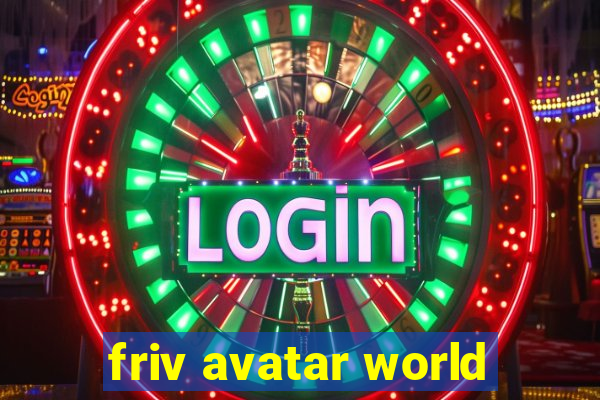 friv avatar world